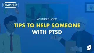 Tips to Help Someone with PTSD