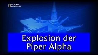 9 - Sekunden vor dem Unglück - Explosion der Piper Alpha