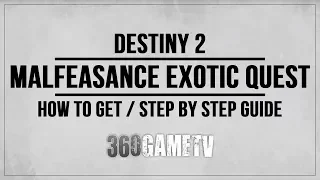 Destiny 2 How to get Malfeasance Exotic Hand Cannon - Exotic Quest Guide - Step by Step Walkthrough