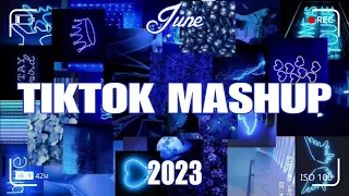 TikTok Mashup June 2023 💙💙(Not Clean)💙💙