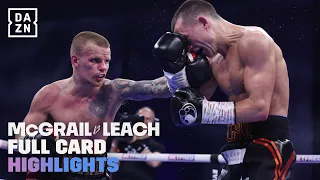 FULL CARD HIGHLIGHTS | Peter McGrail vs. Marc Leach