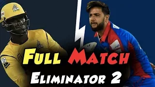 Full Match | Karachi Kings Vs Peshawar Zalmi  | Eleminator 2 | 21 March | HBL PSL 2018