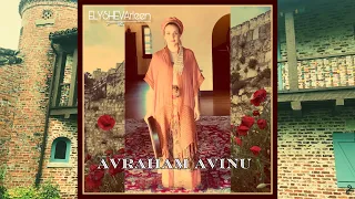 Avraham Avinu - Arleen ELYSHEVA Ramirez (Official Video) Ladino Song