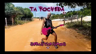 Sebastianismos - TA ROCHEDA (Barões da Pisadinha) - TROPIKAL PUNK COVER