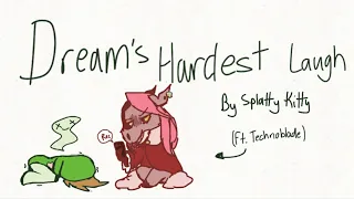 Dream's Hardest Laugh but Animated [ft. Technoblade]