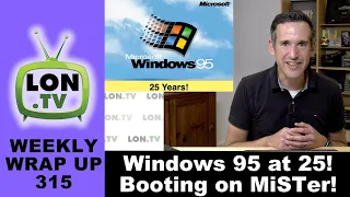 Windows 95 Turns 25 Today! Booting it on MiSTer and Remembering a Midnight Release at CompUSA