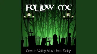 Follow Me (feat. Daisy)