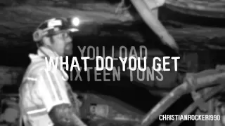 Tennessee Ernie Ford - Sixteen Tons (lyrics)