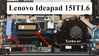 Lenovo Ideapad 3 Disassembly and Upgrade | Ideapad 3 15ITL6 Core i5 11th Gen 2022