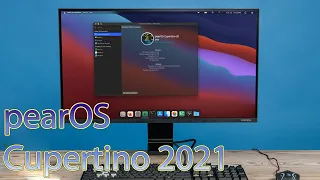 PearOS -Linux с интерфейсом macOS 11 Big Sur - pearOS Cupertino 2021