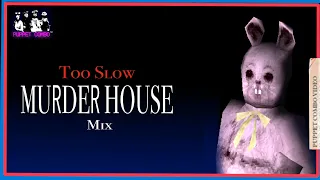 Friday Night Funkin': Too Slow ( Murder House mix )