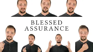 Blessed Assurance | A Cappella Hymn | Seth Yoder