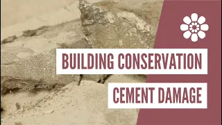 Building Conservation | Cement Damage