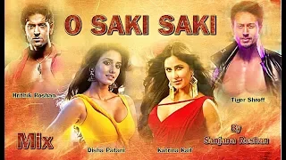 O SAKI SAKI - Mix | Disha Patani , Katrina Kaif , Hrithik Roshan , Tiger Shroff | Neha Kakkar