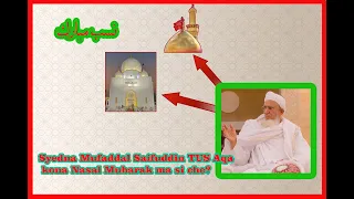 Syedna Mufaddal Saifuddin relation with Imam HUSAIN AS