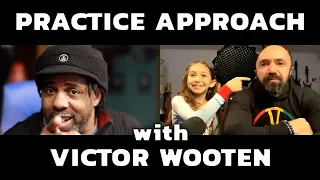 Practice Approach with Victor Wooten