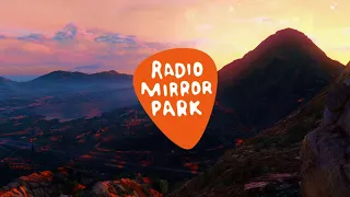 Radio Mirror Park [GTA V]
