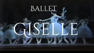 GISELLE - Full length ballet from Metropolitan Opera House, Lincoln center with Mikhail Baryshnikov