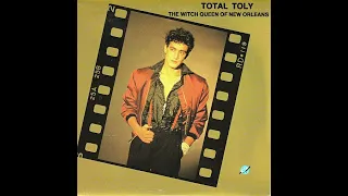 Total Toly -  The Witch Queen Of New Orleans (Euro Disco.1986)