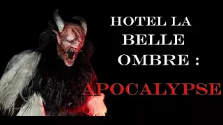 [CREEPYPASTA FR] L'hôtel "La Belle Ombre" l Chapitre 3 : Apocalypse