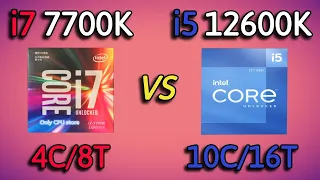 i5 12600K vs i7 7700K - Benchmark and test in 7 Games 1080p