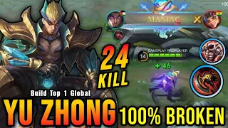 24 Kills + MANIAC!! OP Yu Zhong with The New WAR AXE!! - Build Top 1 Global Yu Zhong ~ MLBB