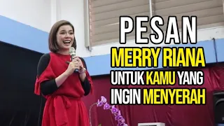 Buat Kamu Yang MENYERAH, PUTUS ASA & MARAH dengan KONDISI HIDUP (Video Motivasi) | Motivasi Merry