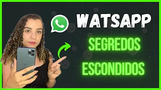 TRUQUES ESCONDIDOS DO WHATSAPP 2022 que você precisa saber 😱🤩