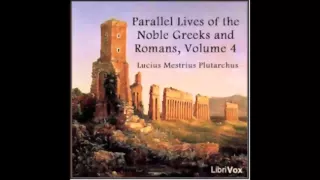 Parallel Lives of the Noble Greeks and Romans (FULL Audiobook)