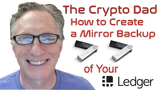 How to Create a Mirror Backup of your Ledger Nano Hardware Wallet in case you Lose your Original