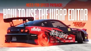 Need for Speed Payback - USING THE WRAP EDITOR! (180SX Customisation)