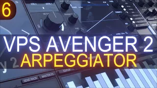 VPS Avenger 2 - Tutorial Course #6 With Jon Audio - Arpeggiator