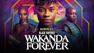 BLACK PANTHER: WAKANDA FOREVER In pochi minuti | RIASSUNTONE MCU |