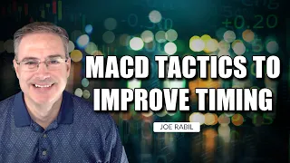 MACD Tactics To Improve Timing | Joe Rabil | Stock Talk (11.03.22)