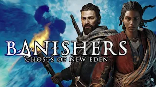 Banishers: Ghosts of New Eden - Какого фантома мы ее еще не прошли?