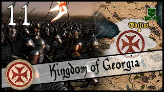 THE KING RETURNS WITH A VENGEANCE! Medieval Kingdoms 1212 Campaign - Georgia (PART 11)
