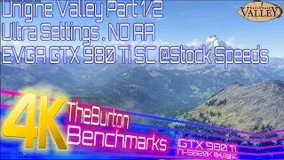 Unigine Valley Benchmark 4K | Ultra , No AA |  GTX 980 Ti Stock Speed