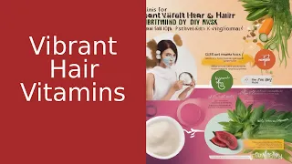 Vitamins and DIY Masks for Vibrant Hair