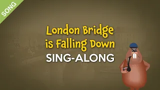 London Bridge is Falling Down | Kids Sing-Along with Lyrics  [SONG]