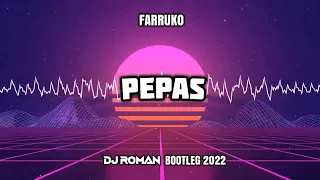 Farruko - Pepas (Dj Roman ) bootleg