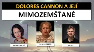 Mimozemšťané v knihách Dolores Cannon [Helena Olmrová a Sueneé]