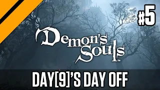 Day[9]'s DayOff - Demon's Souls P5