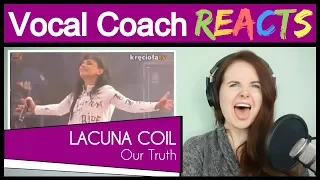 Vocal Coach reacts to Lacuna Coil - Our Truth (Live)