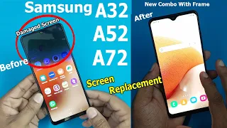 Samsung A32 / A52/ A72 Damaged LED Screen Replacement || Samsung A32 Combo Folder Fix