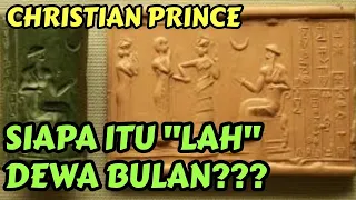 CHRISTIAN PRINCE:DEWA BULAN , SIAPAKAH "LAH"