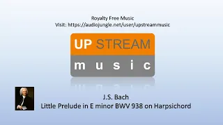 Royalty Free Music: J.S. Bach - Little Prelude in E minor BWV 938 on Harpsichord - Audiojungle