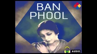 Koi Humen Bata De / Banphool 1945