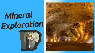 What is Mineral Exploration? What is the method of mineral exploration?