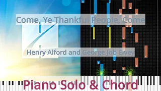 🎹Come, Ye Thankful People, Come, Solo & Chord, Synthesia Piano