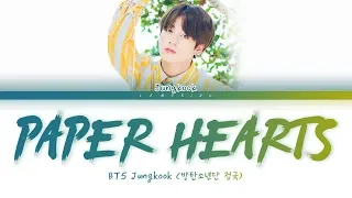 BTS Jungkook - Paper Hearts (Cover) (방탄소년단 정국 - Paper Hearts) [Color Coded Lyrics/Han/Eng/가사]